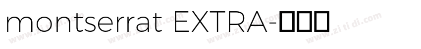 montserrat EXTRA字体转换